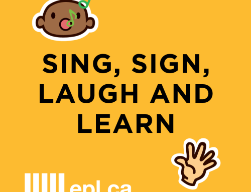 Sing, Sign, Laugh and Learn with EPL