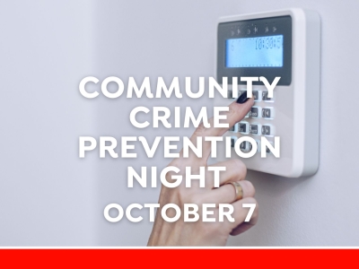 Building a Safer Community Together: Crime Prevention Night