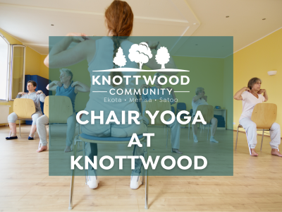 Chair Yoga at Knottwood